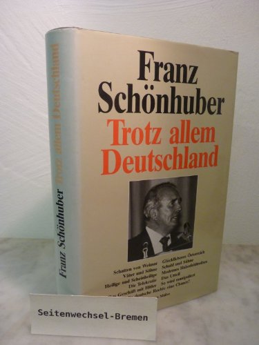 Trotz allem Deutschland. von Langen Müller