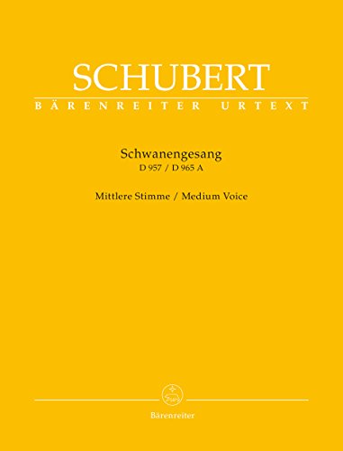 Schwanengesang. Dreizehn Lieder nach Gedichten von Rellstab und Heine D 957 / Die Taubenpost D 965 A -Mittlere Stimme-