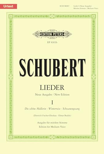 Lieder, Band 1 / Neue Ausgabe / URTEXT: Mittlere Singstimme / (für Gesang und Klavier) (Edition Peters)