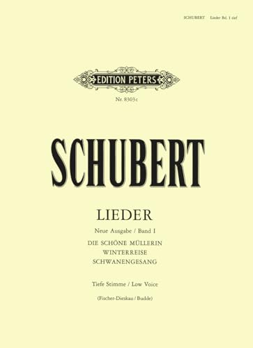 Lieder, Band 1 / Neue Ausgabe / URTEXT: Tiefe Singstimme / (für Gesang und Klavier) (Edition Peters)