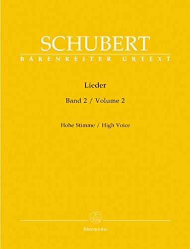 Lieder, Band 2 (Hohe Stimme). Singpartitur, Sammelband, Urtextausgabe. BÄRENREITER URTEXT von Bärenreiter-Verlag