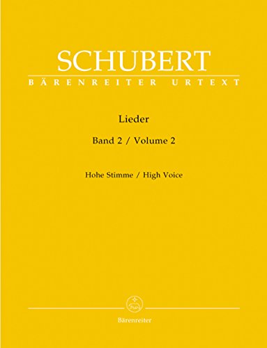 Lieder, Band 2 (Hohe Stimme). Singpartitur, Sammelband, Urtextausgabe. BÄRENREITER URTEXT