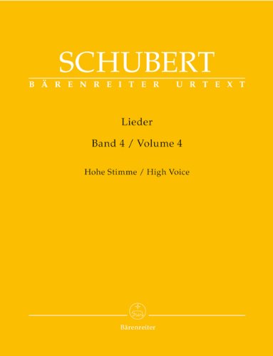 Lieder, Band 4 (Hohe Stimme). Singpartitur, Sammelband, Urtextausgabe. BÄRENREITER URTEXT