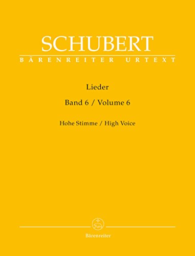 Lieder, Band 6 (Hohe Stimme). Singpartitur, Sammelband, Urtextausgabe. BÄRENREITER URTEXT