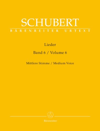 Lieder, Band 6 (Mittlere Stimme). Singpartitur, Sammelband, Urtextausgabe. BÄRENREITER URTEXT