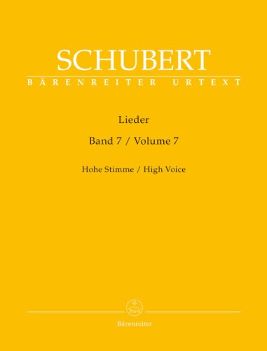 Lieder, Band 7 (Hohe Stimme). Singpartitur, Sammelband, Urtextausgabe. BÄRENREITER URTEXT