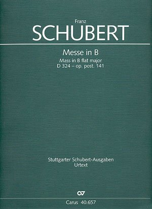 Schubert: Messe in B (D 324). Studienpartitur