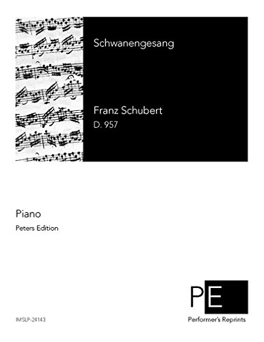 Schwanengesang - For Piano Solo