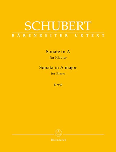 Sonate für Klavier A-Dur D 959. Spielpartitur Sonate für Klavier A-Dur D 959. Spielpartitur