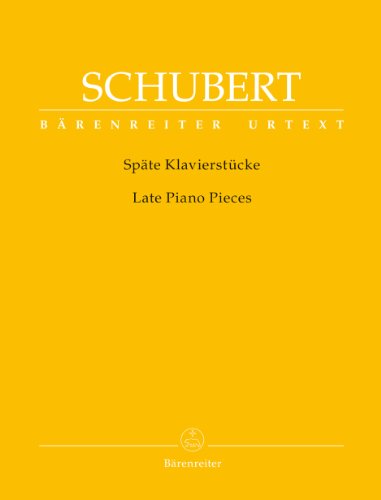 Späte Klavierstücke von Baerenreiter Verlag