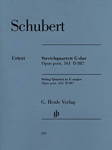 Streichquartett G-dur op. post. 161 D 887: Besetzung: Streichquartette (G. Henle Urtext-Ausgabe)