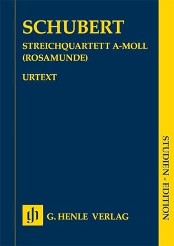 Streichquartett a-moll op. 29 D 804 ''Rosamunde''; Studien-Edition: Besetzung: Streichquartette (Studien-Editionen: Studienpartituren)