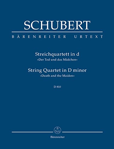 Streichquartett d-Moll D 810 Der Tod und das Mädchen. BÄRENREITER URTEXT. Studienpartitur, Urtextausgabe von Bärenreiter