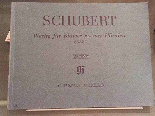 Werke für Klavier zu vier Händen, Band I: Besetzung: Klavier zu vier Händen (G. Henle Urtext-Ausgabe) von G. Henle Verlag