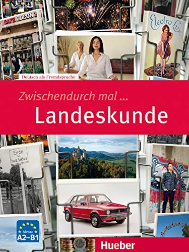 Zwischendurch mal ... Landeskunde: Deutsch als Fremdsprache / Kopiervorlagen von Hueber Verlag GmbH