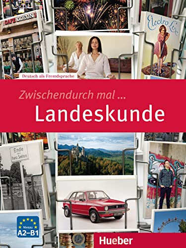 Zwischendurch mal ... Landeskunde: Deutsch als Fremdsprache / Kopiervorlagen von Hueber Verlag GmbH