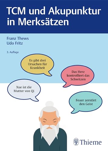 TCM und Akupunktur in Merksätzen von Georg Thieme Verlag