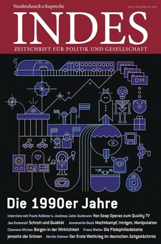 Die 1990er Jahre: Indes. Zeitschrift für Politik und Gesellschaft 2015 Heft 01