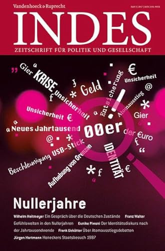 Nullerjahre: Indes. Zeitschrift für Politik und Gesellschaft 2017 Heft 3: Indes. Zeitschrift für Politik und Gesellschaft 2017 Heft 03