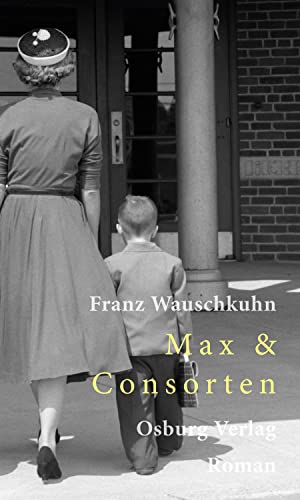 Max & Consorten: Roman