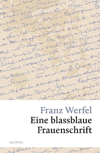 Eine blassblaue Frauenschrift (Große Klassiker zum kleinen Preis, Band 194) von ANACONDA