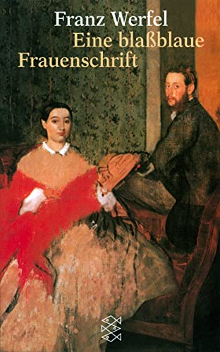 Eine blassblaue Frauenschrift: Erzählung Eine blassblaue Frauenschrift: Erzählung