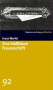 Eine blaßblaue Frauenschrift. SZ-Bibliothek Band 92 von Süddeutsche Zeitung
