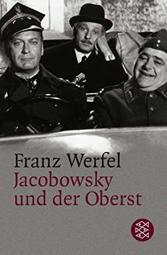 Jacobowsky und der Oberst: Komödie einer Tragödie in drei Akten