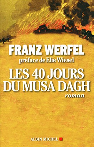 Les 40 jours du Musa Dagh von ALBIN MICHEL