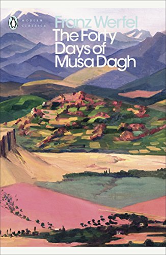 The Forty Days of Musa Dagh (Penguin Modern Classics) von Penguin Books Ltd