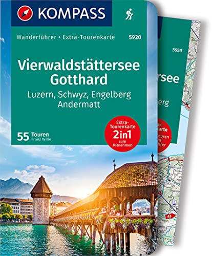 KOMPASS Wanderführer Vierwaldstättersee, Gotthard, 55 Touren mit Extra-Tourenkarte: GPS-Daten zum Download von Kompass