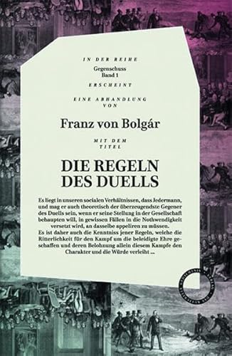 Die Regeln des Duells - Der Diplomat: Gegenschuss