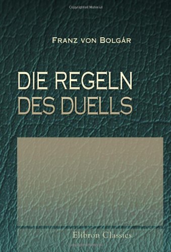Die Regeln des Duells