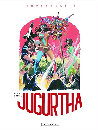 Jugurtha, Intégrale Tome 3