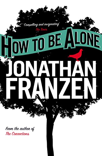 How to be Alone How to be Alone