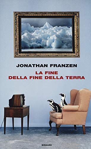La fine della fine della terra (Frontiere Einaudi) von Einaudi