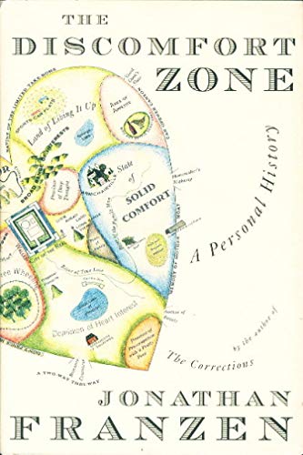 The Discomfort Zone: A Personal History The Discomfort Zone: A Personal History