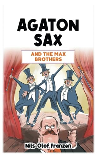 Agaton Sax and the Max Brothers