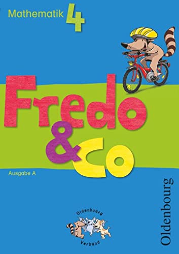 Fredo - Mathematik - Ausgabe A - 2009 - 4. Schuljahr: Schulbuch mit Kartonbeilagen