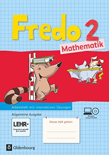 Fredo - Mathematik - Ausgabe A - 2015 - 2. Schuljahr: Arbeitsheft mit interaktiven Übungen online - Mit Übungssoftware auf CD-ROM
