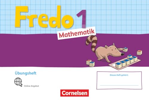 Fredo - Mathematik - Ausgabe A - 2021 - 1. Schuljahr: Übungsheft