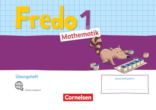 Fredo - Mathematik - Ausgabe A - 2021 - 1. Schuljahr: Übungsheft von Cornelsen Verlag GmbH