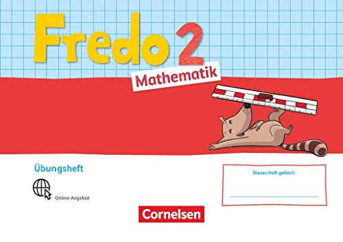 Fredo - Mathematik - Ausgabe A - 2021 - 2. Schuljahr: Übungsheft