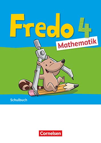 Fredo - Mathematik - Ausgabe A - 2021 - 4. Schuljahr: Schulbuch mit Kartonbeilagen und "Das kann ich jetzt!"-Heft - Mit BuchTaucher-App von Cornelsen Verlag GmbH