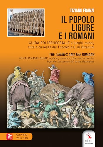Il popolo ligure e i Romani-The ligures and the Romans. Con Contenuto digitale per accesso online von ERGA