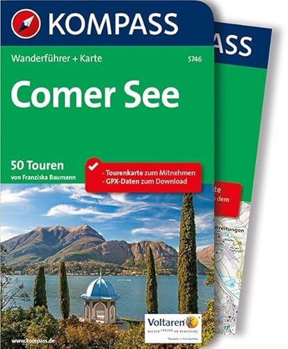 KOMPASS Wanderführer Comer See: Wanderführer mit Extra-Tourenkarte 1:50.000, 50 Touren, GPX-Daten zum Download.