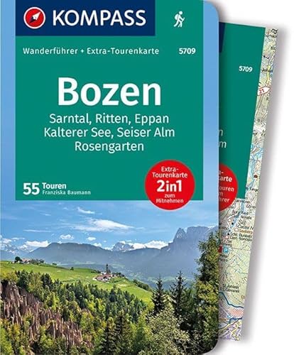 KOMPASS Wanderführer Bozen, Sarntal, Ritten, Eppan, Kalterer See, Seiser Alm, Rosengarten: Wanderführer mit Extra-Tourenkarte 1:45.000, 55 Touren, GPX-Daten zum Download.