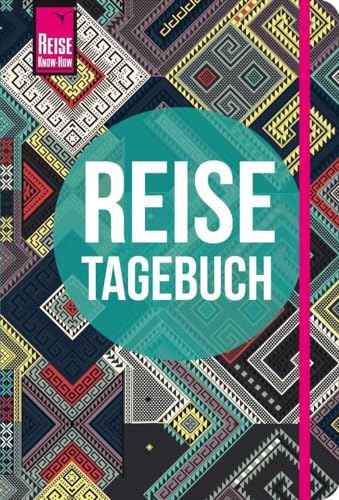 Reise Know-How Reisetagebuch - Muster aus aller Welt (Journal) von Reise Know-How Rump GmbH