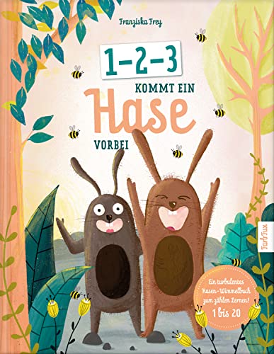 1-2-3 kommt ein Hase vorbei: Ein turbulent gereimtes Wimmelbuch zum Vorlesen und zählen lernen (1 bis 20) mit der wunderbaren Botschaft: Gemeinsam können wir alles schaffen. von FarbFux Kinderbuchverlag (Nova MD)