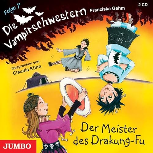 Die Vampirschwestern 07: Der Meister des Drakung-Fu